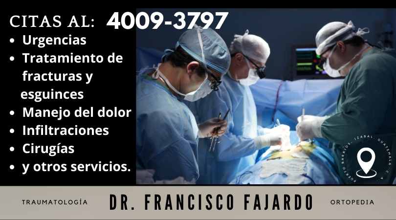 Dr. Carlos Francisco Fajardo Traumatólogos en Guatemala Guia Medica